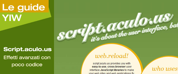 Script.aculo.us: effetti avanzati, ma ancora poco codice!