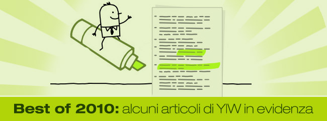 Best of YIW: i nostri migliori articoli del 2010