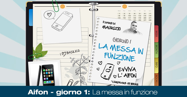 Aifon – Giorno 1: La messa in funzione