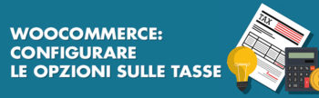 Pannello impostazioni tasse WooCommerce